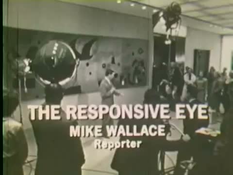 The Responsive Eye, Mike Wallace, MOMA, New York, 1965